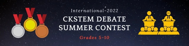 CKSTEM Debate Summer Contest