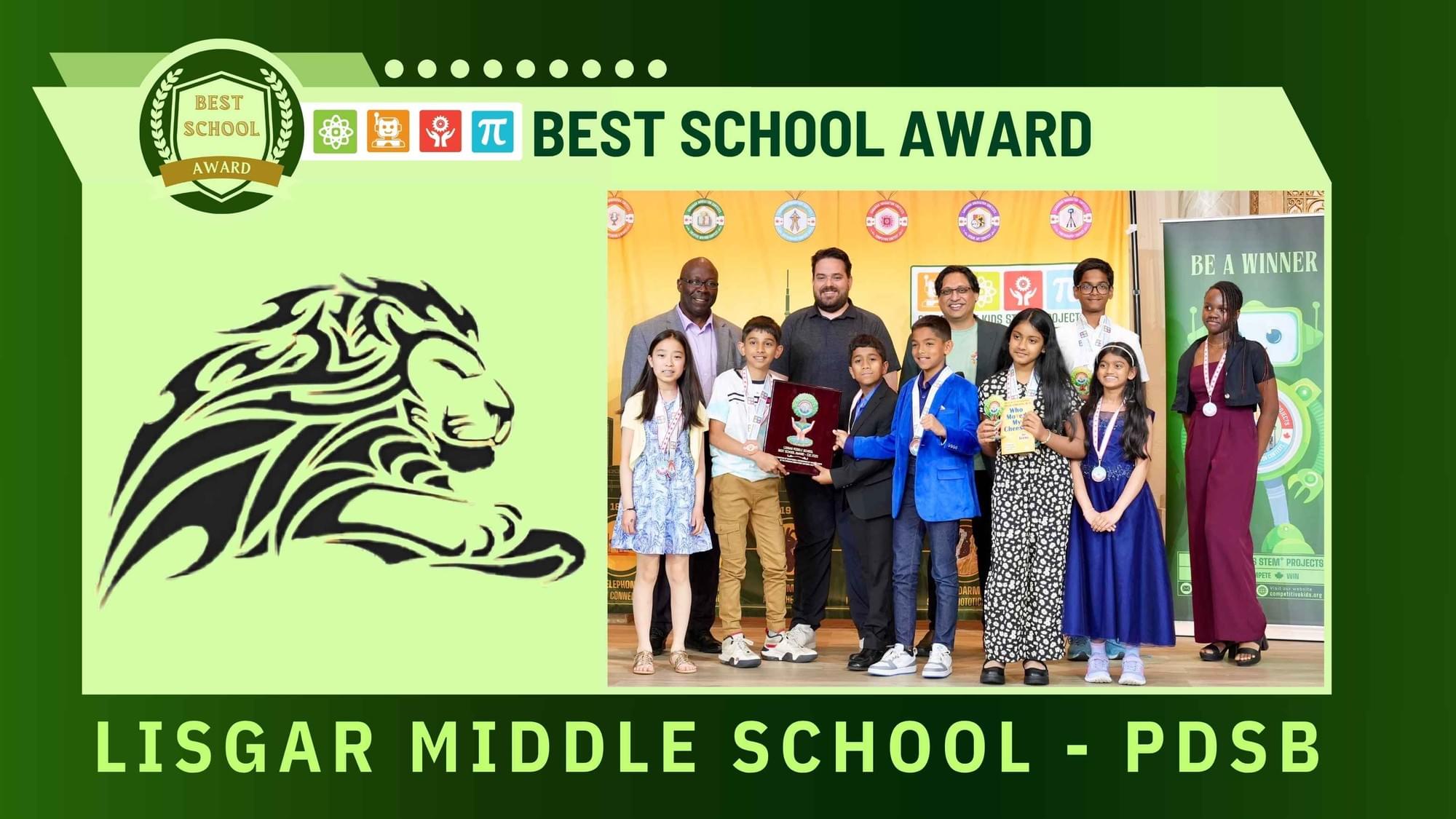 Best School Award — Lisgar Middle School (PDSB) students proudly holding their medals on stage at the 2025 ceremony.